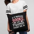 Book & Pajamas Humorous Book Lover Reading Bedtime Pillowcase