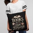 Books Are My Love Language Reader And Book Lover Bookworms Pillowcase