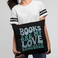 Books Are My Love Language Retro Book Quote Pillowcase