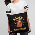 Books Are My Superpower Cute Reading Lover Pillowcase