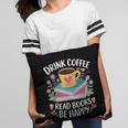 Bookworm Tees Drink Coffee Read Books Be Happy Pillowcase
