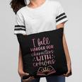 I Fall For The Characters WCrowns Fantasy Book Lover Tee Pillowcase