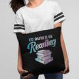 Id Rather Be Reading Book Librarian Men Women Kids Pillowcase Id Rather Be Reading Book Librarian Men Women Kids Pillowcase