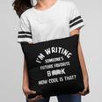 I'm Writing Someone's Future Favorite Book How Cool Is That Pillowcase I'm Writing Someone's Future Favorite Book How Cool Is That Pillowcase