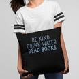 Be Kind Drink Water Read Books Pillowcase Be Kind Drink Water Read Books Pillowcase