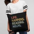 Life Happens Reading Helps Book Lovers Vinage Pillowcase Life Happens Reading Helps Book Lovers Vinage Pillowcase