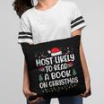 Most Likely To Read A Book On Christmas Matching Family Xmas Pillowcase