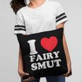 I Love Fairy Smut Book Lover Saying Pillowcase