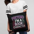 Pretend I'm A Book Character Reader Fan Cosplay Pillowcase