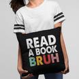 Read A Book Bruh Teacher Pillowcase