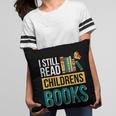 I Still Read Childrens Books Bibliophile Reader Pillowcase