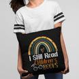 I Still Read Children's Books Rainbow Pillowcase I Still Read Children's Books Rainbow Pillowcase