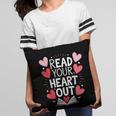 Read Your Heart Out Teacher Reading Book Love Valentines Day Pillowcase