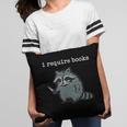 i Require Books Raccoon Pillowcase