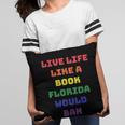 Sarcastic Live Life Like a Book Florida Would Ban Pillowcase