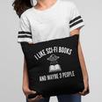 I Like Sci-Fi Books And Maybe 3 People Pillowcase I Like Sci-Fi Books And Maybe 3 People Pillowcase