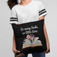 So Many Books Little Time Loves To Read Books Bookworm Pillowcase