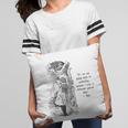 Alice Adventures Wonderland Vintage Book Quote Lewis Carrol Pillowcase