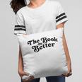 The Book Was Better Book Lover Reading Premium Tri-Blend Pillowcase The Book Was Better Book Lover Reading Premium Tri-Blend Pillowcase