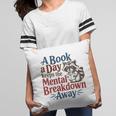 Book Lovers a Book a Day Keeps The Mental Breakdown Away Pillowcase Book Lovers a Book a Day Keeps The Mental Breakdown Away Pillowcase