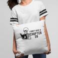 I Don't Give a Chapter 39 Book Lover Reader Pillowcase