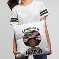 Education Is Freedom Teacher History Month Books Lover Pillowcase Education Is Freedom Teacher History Month Books Lover Pillowcase