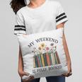 My Weekend Is Fully Booked Cozy Bookish Pillowcase