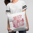 Hot Girls Read Cute Book Lover Reading Club Pillowcase