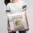 It's Not Hoarding If It's Books Book Lover Graphic Pillowcase