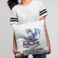 Just One More Chapter Book Dragon Reading Book Lover Bookish Pillowcase Just One More Chapter Book Dragon Reading Book Lover Bookish Pillowcase