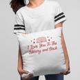 I Love You To The Library And Back Book Lover Quote Pillowcase