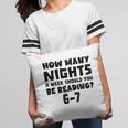 How Many Nights A Week Should You Be Reading 6-7 Book Lover Premium Tri-Blend Pillowcase How Many Nights A Week Should You Be Reading 6-7 Book Lover Premium Tri-Blend Pillowcase