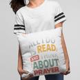 Read And Think About Prayer Faith & Book Lover Premium Pillowcase