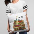 Reading Books Librarian Reader Nerd I'm Ok Teacher School Pillowcase Reading Books Librarian Reader Nerd I'm Ok Teacher School Pillowcase
