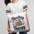 Reading Is My Therapy Book Lover Bookworm Pillowcase