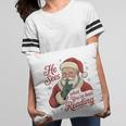 He Sees What You'Ve Been Reading Bookish Christmas Humor Pillowcase He Sees What You'Ve Been Reading Bookish Christmas Humor Pillowcase