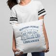 Support Your Local Library Read Banned Books Librarian Pillowcase