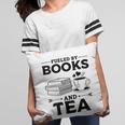 Women's Fueled By Books And Tea Book Lover Bookworm Reading Books Pillowcase Women's Fueled By Books And Tea Book Lover Bookworm Reading Books Pillowcase