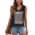 Believe In Your-Shelf Bookworm Book Shelf Reader Women's V-Neck Tank Top Believe In Your-Shelf Bookworm Book Shelf Reader Women's V-Neck Tank Top