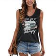 Books Are My Therapy Summer Reading Book Lovers Women's V-Neck Tank Top