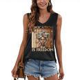 Education Is Freedom Teacher Books Black History Women Women's V-Neck Tank Top