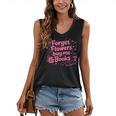 Forget Flowers Buy Me Books Valentines Book Club Bookish Women's V-Neck Tank Top