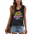 In My Hockey Romance Era Hockey Romance Reader Book CLub Women's V-Neck Tank Top