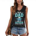 I'm A Dad And An Author Book Writer Father Women's V-Neck Tank Top