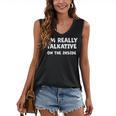 I'm Really Talkative On The Inside Anti Social Introvert Women's V-Neck Tank Top I'm Really Talkative On The Inside Anti Social Introvert Women's V-Neck Tank Top