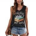 I Just Want To Read Books And Pet Cats Bookish Bookworm Women's V-Neck Tank Top I Just Want To Read Books And Pet Cats Bookish Bookworm Women's V-Neck Tank Top
