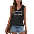 I Left My Book To Be Here This Better Be Good Women's V-Neck Tank Top