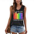 Live Life Like A Book Florida Would Ban LGBT Month Women's V-Neck Tank Top Live Life Like A Book Florida Would Ban LGBT Month Women's V-Neck Tank Top