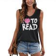 I LOVE TO READ Reading Books Bookworm Library Day Novelty Women's V-Neck Tank Top I LOVE TO READ Reading Books Bookworm Library Day Novelty Women's V-Neck Tank Top