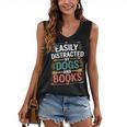Pet Lover Joke Easily Distracted By Dogs And Books Men Women's V-Neck Tank Top Pet Lover Joke Easily Distracted By Dogs And Books Men Women's V-Neck Tank Top